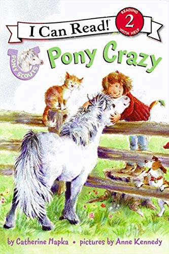 Pony Scouts: Pony Crazy (I Can Read Level 2)