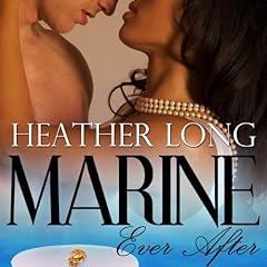 Marine Ever After Audiolibro Por Heather Long arte de portada