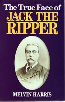 Hardcover True Face of Jack the Ripper Book
