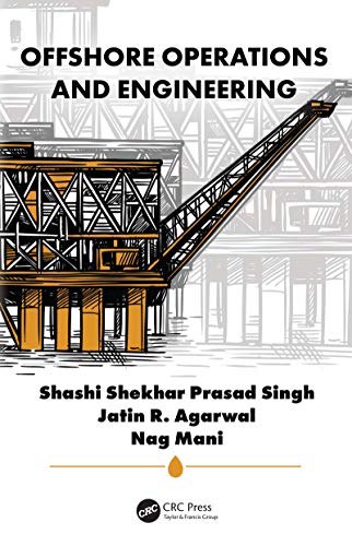 Offshore Operations And Engineering, 1St Edition view 2
