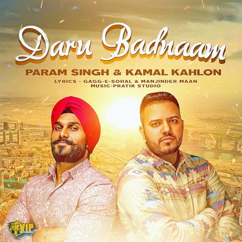 Param Singh & Kamal Kahlon feat. Pratik Studio