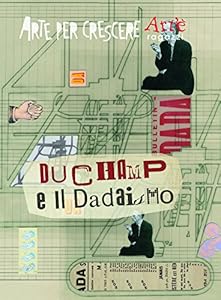 Vedi scheda su Amazon Duchamp e il dadaismo