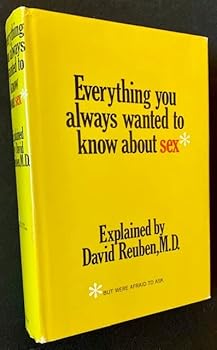 Everthing You Always Wanted To Know About Sex