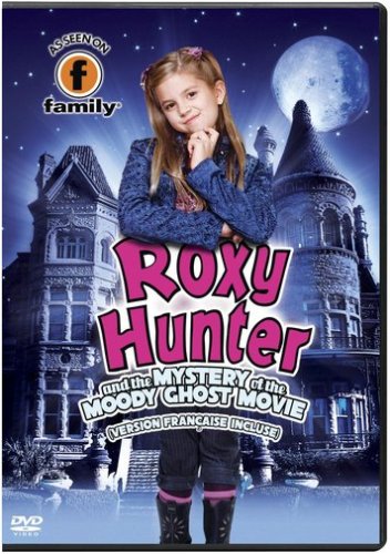Roxy Hunter and the Mystery of the Moody Ghost Bilingual [DVD]