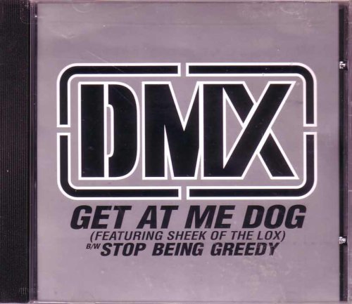 Get at Me Dog by DMX (1998-04-21?