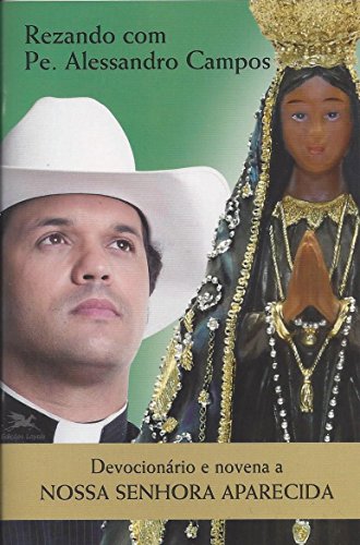 Devocionário e novena a Nossa Senhora Aparecida