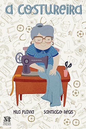 A costureira: