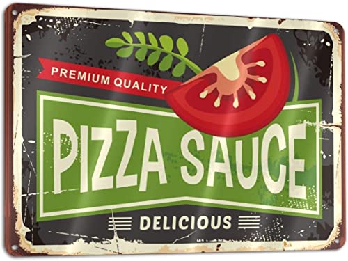 Letrero de metal de estaño para comida, salsa de pizza de primera calidad, delicioso cartel retro, café, hombre, cueva, oficina, bar, club, hogar, arte de pared, habitación, póster, pintura, 12.0 x