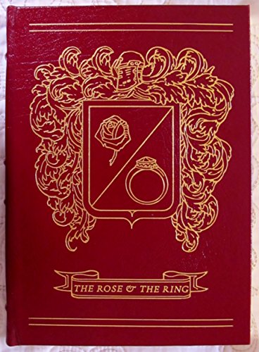 THE ROSE & THE RING Easton Press B01MV5S32E Book Cover