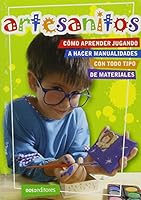 Artesanitos/ Handcrafts 9876100726 Book Cover