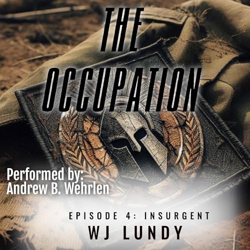 Insurgent by W.J. Lundy episode artwork