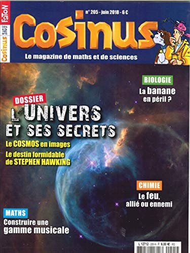 Cosinus N 205 l'Univers et Ses Secrets - Juin 2018 Cosinus N 205 l'Univers et Ses Secrets - Juin 2018