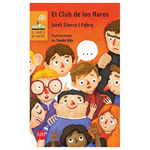 El Club de los Raros (El Barco de Vapor Naranja)