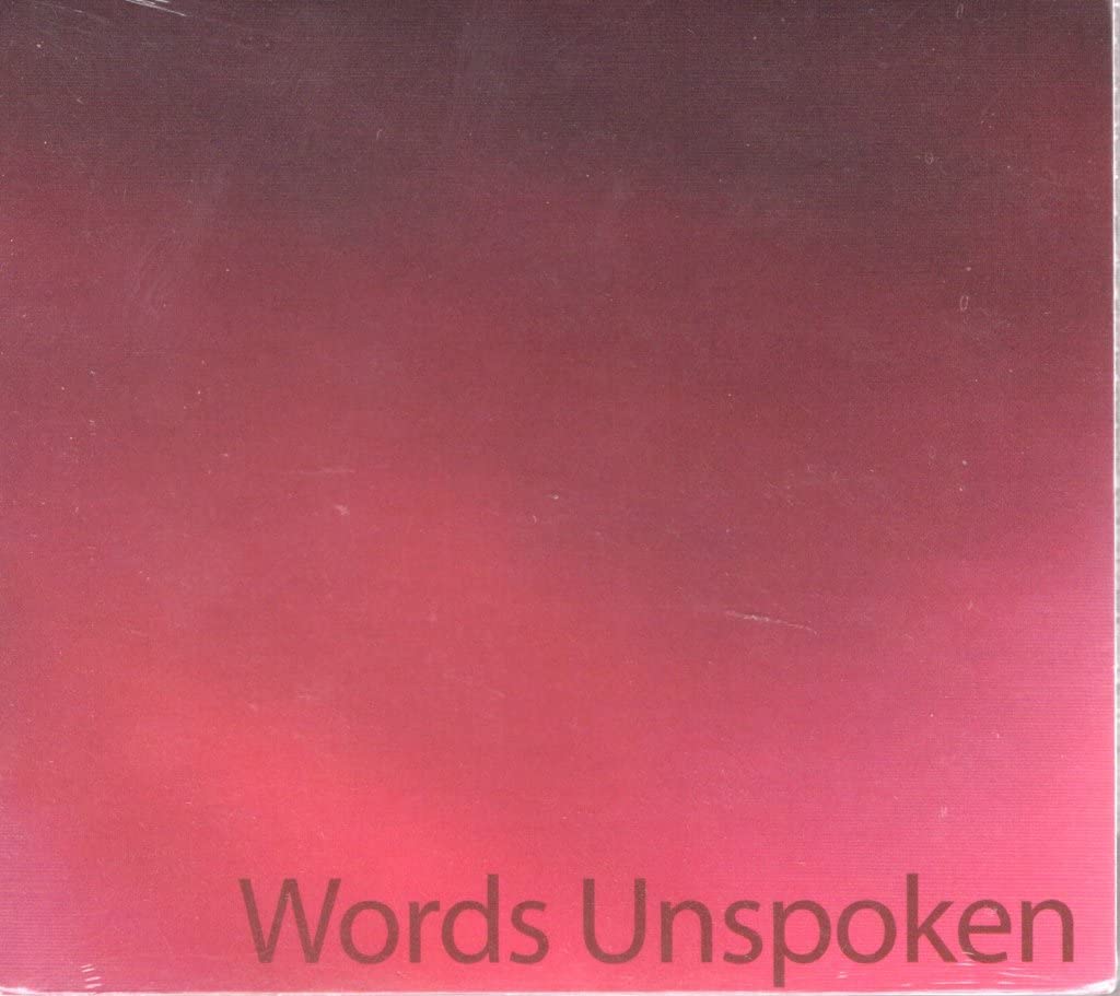 Words Unspoken