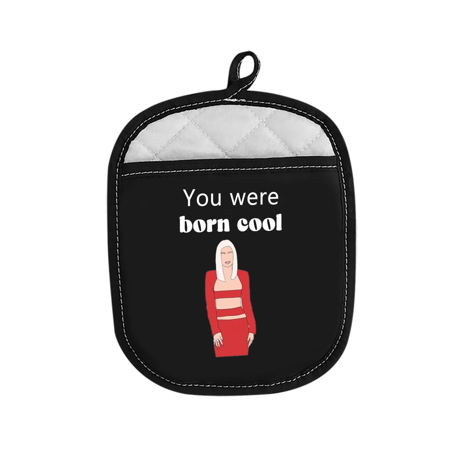 Manique Born Cool en tissu isolant avec message You were Born Cool pour la cuisine