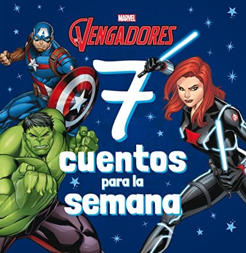 Los Vengadores. 7 cuentos para la semana: Recopilatorio de cuentos (Marvel. Los Vengadores)