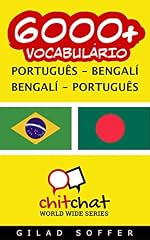 Capa de 6000+ Português - Bengalí Bengalí - Português Vocabulário (ChitChat WorldWide)