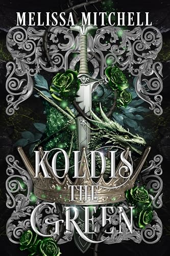 Koldis the Green: A Slow Burn Dragon Fantasy Romance Series (The Dragonwall Series Book 4) (English Edition)