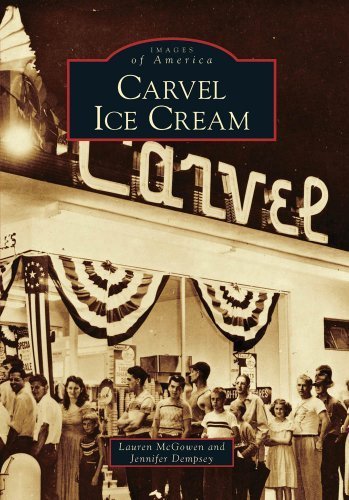 Carvel Ice Cream (Images of America) by Lauren McGowen (2009-03-25)