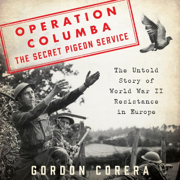 Cover art for Operation Columba--The Secret Pigeon Service