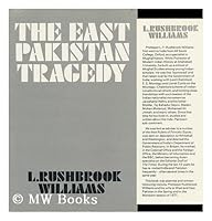 The East Pakistan tragedy 0854681817 Book Cover