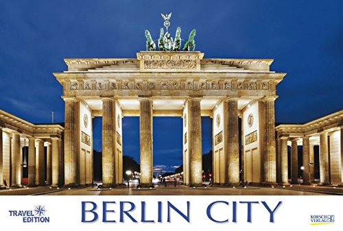 Berlin City 2017: PhotoArt Panorama Travel Edition Berlin City 2017: PhotoArt Panorama Travel Edition