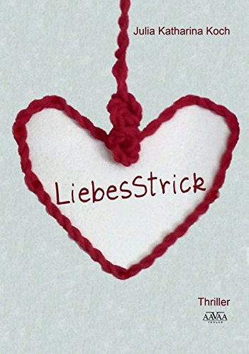 Preisvergleich Produktbild LiebesStrick