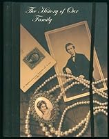 Our Family History: Geneology Journal and Photograph Album 1843976196 Book Cover