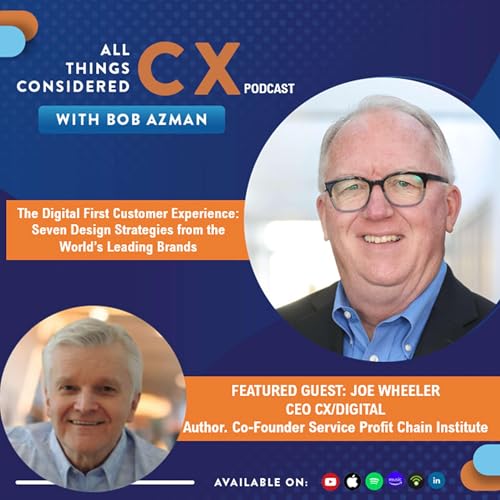 Joe Wheeler, Author, The Digital First Customer Experience Podcast Por  arte de portada