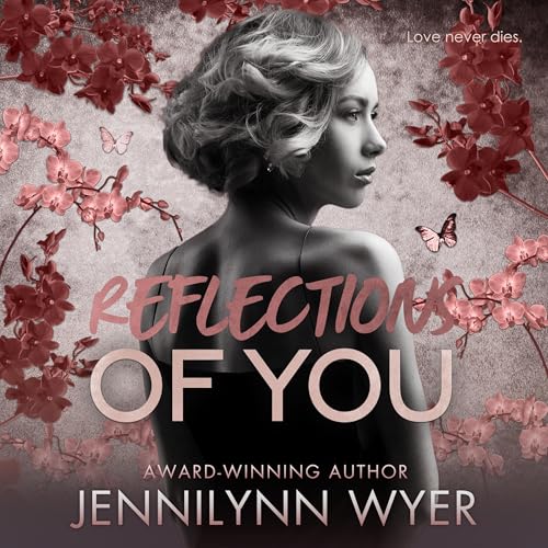 Reflections of You Audiolivro Por Jennilynn Wyer capa