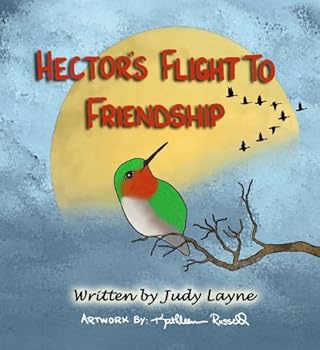 Paperback Hector's Flight to Friendship Book