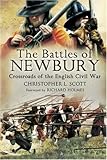 Battles of Newbury: Crossroads of the English Civil War