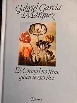 Hardcover El Coronel No Tiene Quien Le Escriba Book