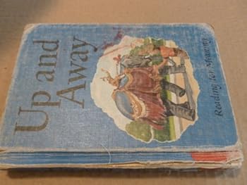 UP AND AWAY Reading for Meaning, Revised Edition