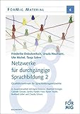 durchgangszarge  Netzwerke für durchgängige Sprachbildung 2: Qualitätsmerkmale für Sprachbildungsnetzwerke (FörMig Material)