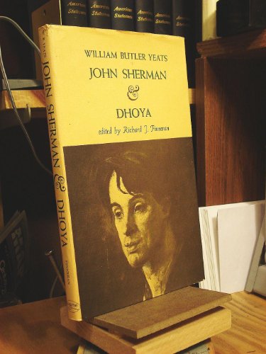 John Sherman & Dhoya: William Butler Yeats 0814313892 Book Cover