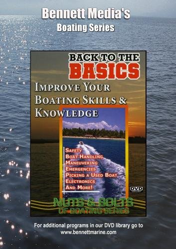 Amazon.com: Back to the Basics of Boating: Improving Your Boating ...