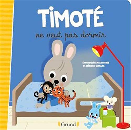 Timoté ne veut pas dormir (French Edition) Timoté ne veut pas dormir (French Edition)
