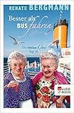  Besser als Bus fahren: Die Online-Omi legt ab
