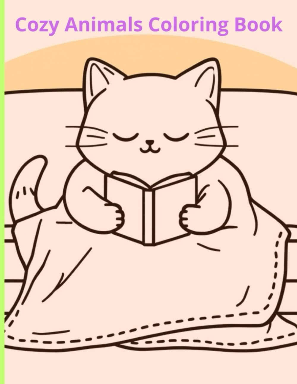 Cozy Animals Coloring Book: A Relaxing and Cute Animal Coloring Book for Adults Featuring Cozy, Calming Scenes for Stress Relief and Mindfulness