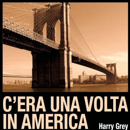 C'era una volta in America copertina