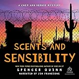 Scents and Sensibility: A Chet and Bernie Mystery