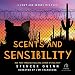 Scents and Sensibility: A Chet and Bernie Mystery