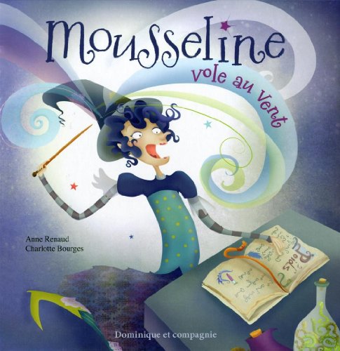 Mousseline vole au vent [French] 2896861440 Book Cover