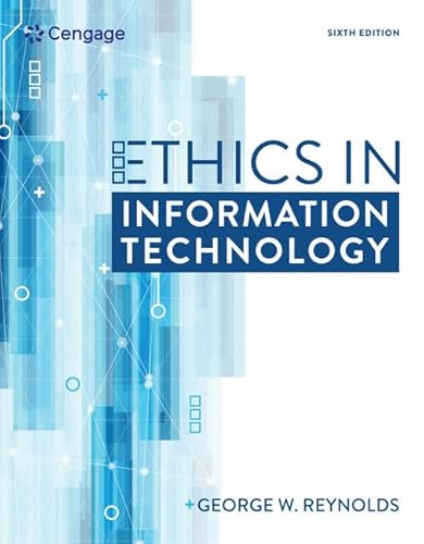 Bundle: Ethics in Information Technology, 6h + MindTap Ethics, 1term (6 months) Printed Access Card