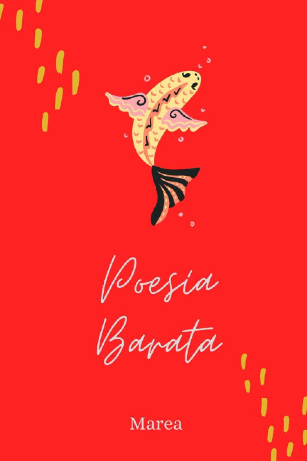 Poesía Barata: (Poesía moderna)