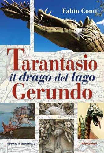  Tarantasio il drago del lago Gerundo