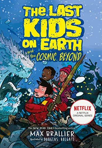 The Last Kids on Earth and the Cosmic Beyond 1405295120 Book Cover