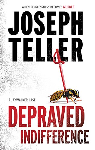 Depraved Indifference (A Jaywalker Case, 3) 0778326918 Book Cover