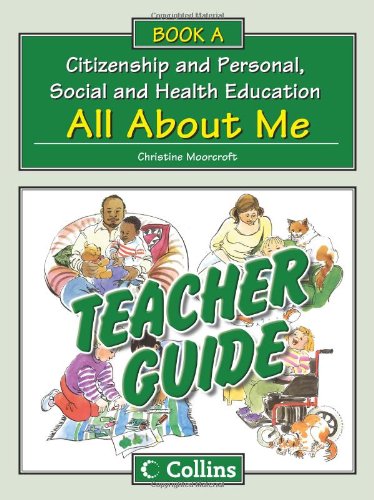 Teacher Guide A: All About Me (Collins Citizenship and PSHE)